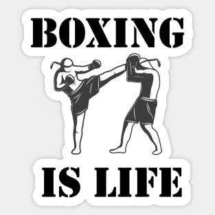 Boxing is life Sticker